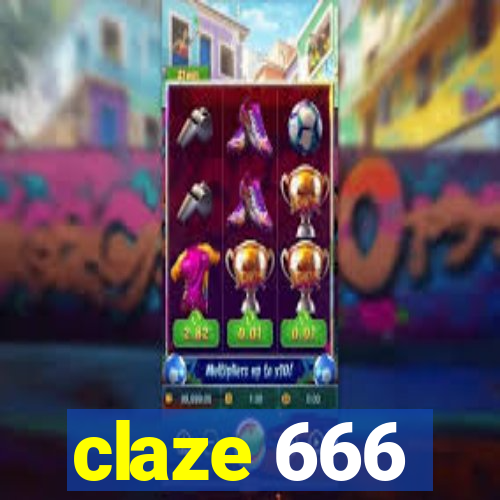 claze 666